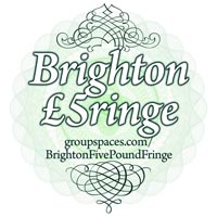 Brighton £5 Fringe is easy on the wallet