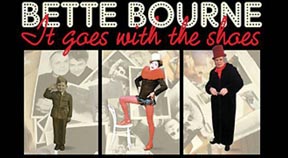 PREVIEW: ‘Bette Bourne: It goes with the Shoes’ at Sallis Benney Theatre