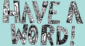 PREVIEW: Have a word – Festival special