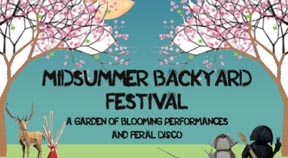 Pink Fringe and Traumfrau organise the Midsummer Backyard Festival