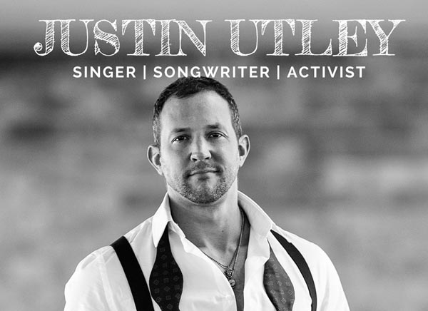 PREVIEW: Justin Utley, singer – songwriter – activist