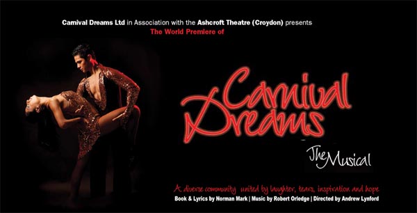 REVIEW: Carnival Dreams the Musical: Ashcroft Theatre