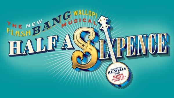 PREVIEW: Chichester Festival Theatre: Half a Sixpence