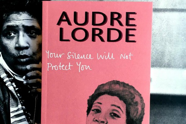 BOOK REVIEW: Your Silence Will Not Protect You by Audre Lorde 