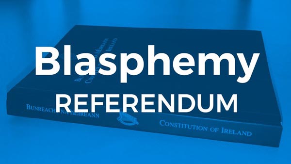 Ireland votes to remove blasphemy from its constitution