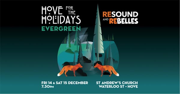 PREVIEW: Hove for the Holidays – Resound and Rebelles Christmas Concert