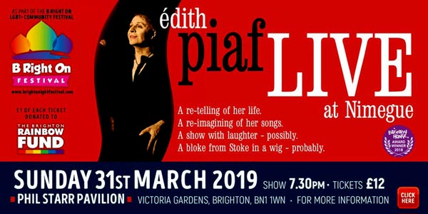 Tonight at B RIGHT ON LGBT+ Community Festival: ‘Edith Piaf Live at Nimegue’