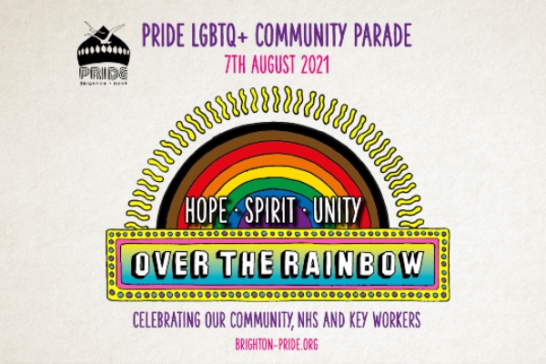 Brighton & Hove Pride 2021 Parade theme ‘Over the Rainbow’ to celebrate NHS, key workers and LGBTQ+ organisations