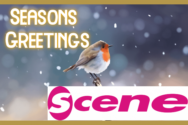 Season’s Greetings from Scene