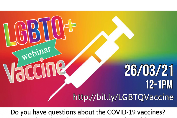 LGBTQ+ Vaccine Webinar Today at 12-1pm