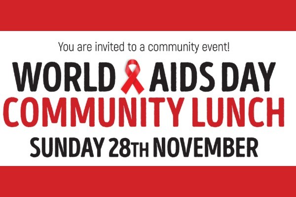Lunch Positive hosting World AIDS Day community lunch