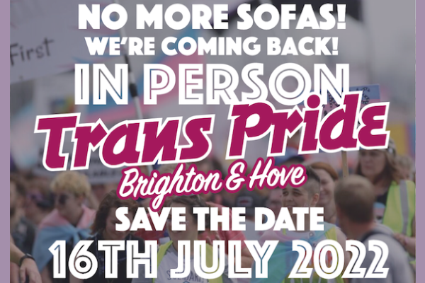 SAVE THE DATE: Trans Pride Brighton is back!