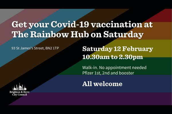 Get your 1st, 2nd or booster jab at the Rainbow Hub up at St James’ Street
