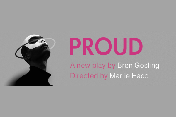 REVIEW: PROUD at The King’s Head Theatre, Islington