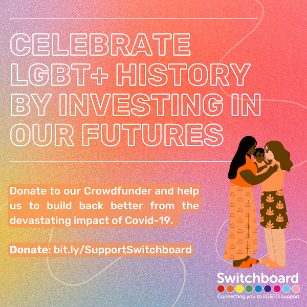Switchboard launches Crowdfunder to help LGBTQ+ community recover from impact of Covid-19