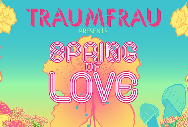 Queer club night Traumfrau to present ‘Spring of Love’ at Ironworks Studios