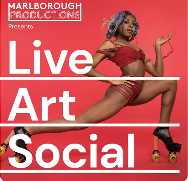 Marlborough Productions to present Live Art Social on Friday, April 1