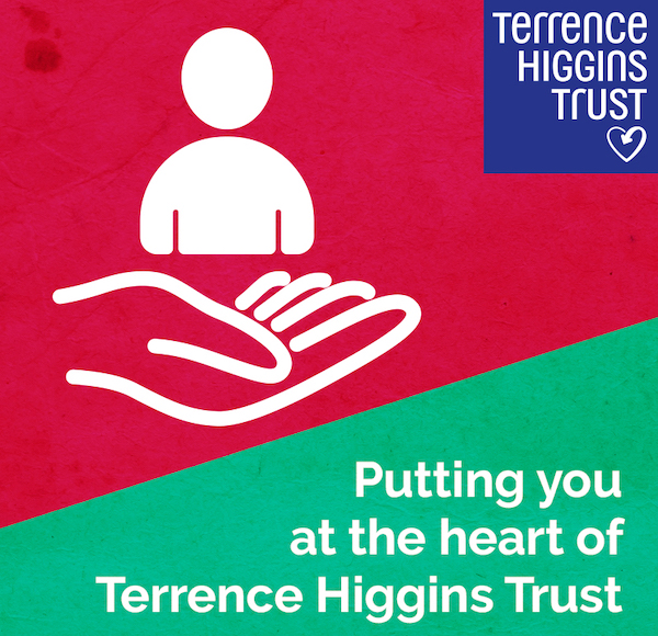 Terrence Higgins Trust wants to hear from you!