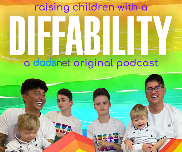 Gay dads launch support community and podcast to help parents of kids with disabilities