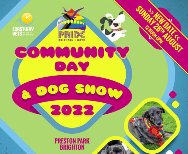 NEW DATE: Brighton & Hove Pride: Community Day & Dog Show on Sunday, August 28