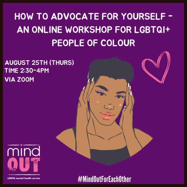 MindOut to run ‘Self Advocacy Workshop for LGBTQI+ People of Colour’