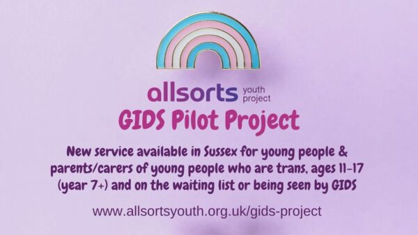 Allsorts Youth Project launches GIDS Pilot Project in Sussex