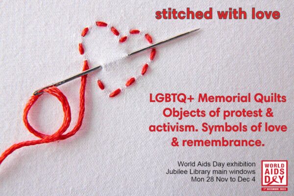 World AIDS Day exhibition at Jubilee Library to present previously unseen handmade panel from AIDS Memorial Quilt