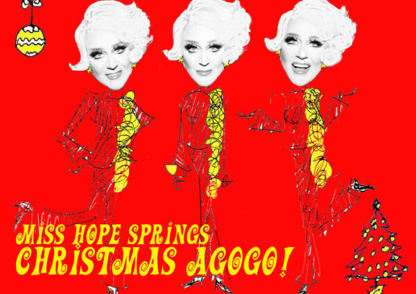 Miss Hope Springs to bring ‘Christmas Agogo!’ to Brighton’s Rialto Theatre in December