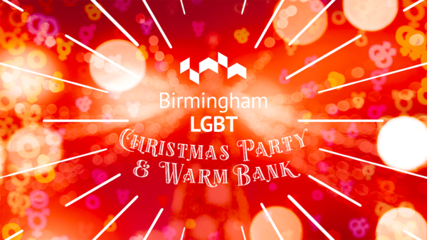 Birmingham LGBT Centre fundraising for Christmas appeal and warm bank