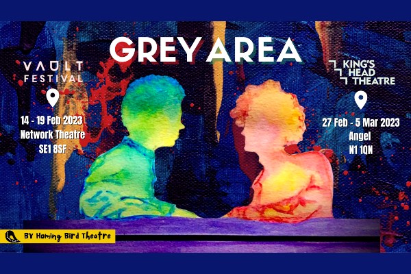 REVIEW: Grey Area at the Vault Festival