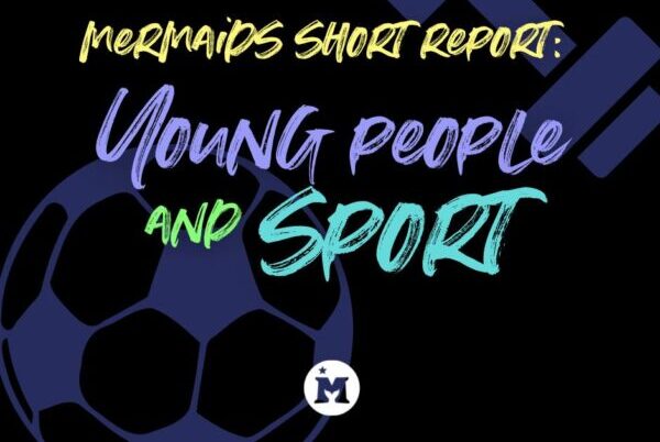 Mermaids launches report on trans youth’s experiences in sport