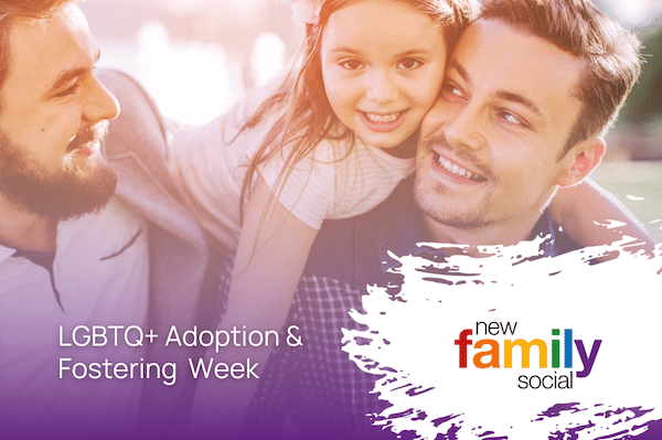 LGBTQ+ Adoption & Fostering Week: LGBTQ+ people in the UK asked to consider the number of vulnerable children they could adopt or foster