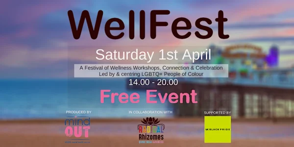 MindOut to hold first WELLFEST in collaboration with Radical Rhizomes and supported by UK Black Pride