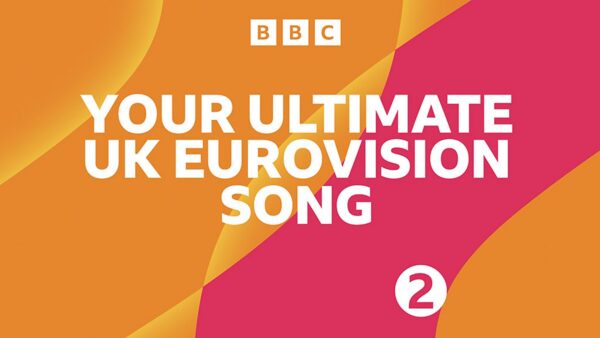 Your Ultimate UK Eurovision Song: BBC Radio 2’s listeners to vote for their favourite ever Eurovision UK entry