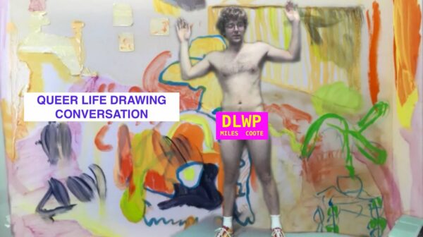 De La Warr Pavilion announces a series of Queer Life Drawing Conversations led by artist Miles Coote starting Saturday, March 25