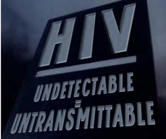 New campaign asks government to end decades of HIV stigma by telling the public that U=U: Undetectable = Untransmittable. 