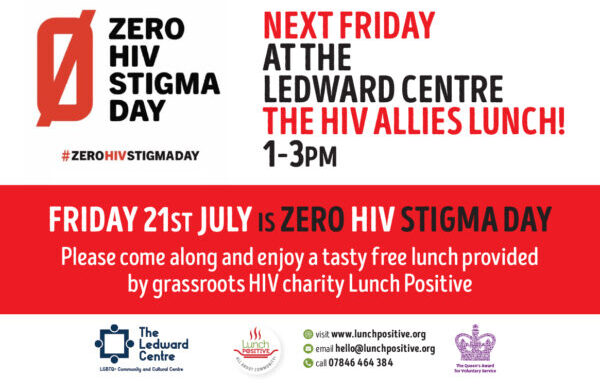Queer Allies Lunch on Zero HIV Stigma Day at the Ledward Centre on Friday, July 21