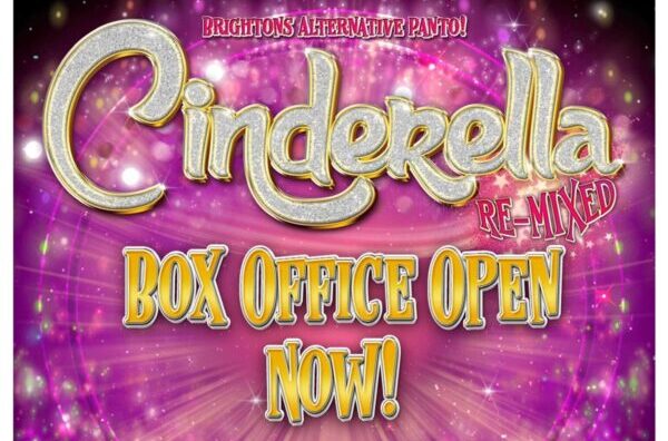 Brighton Alternative Panto to return with CINDERELLA: REMIXED in January to raise funds for the Sussex Beacon