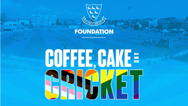 Sussex Cricket Foundation invites LGBTQ+ community for coffee and cake!